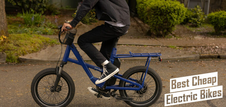 Best Cheap Electric Bikes in 2023