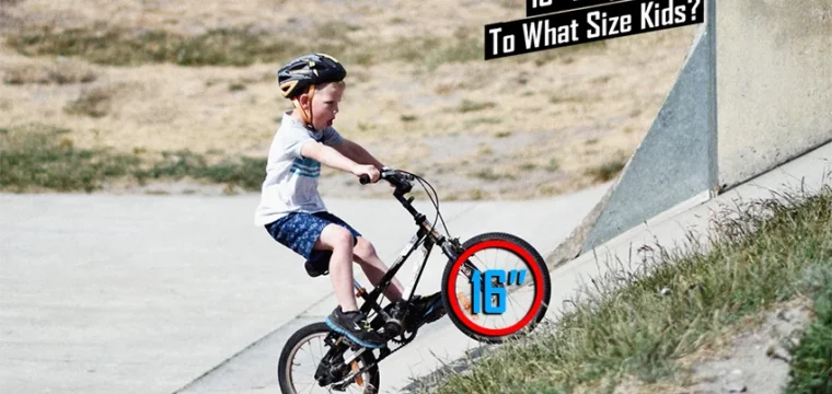16 Inch Bicycle — To What Size Kids?